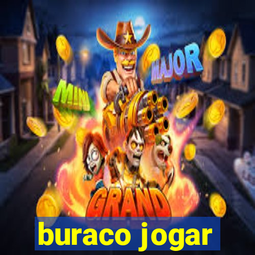 buraco jogar